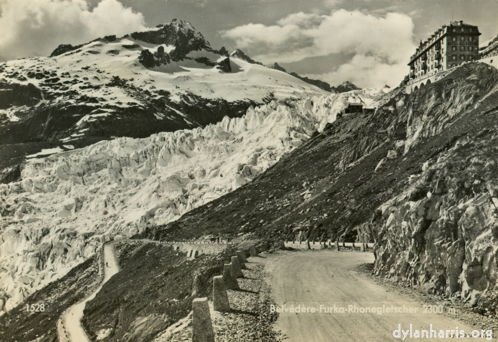 image: Postcard: Belv&eacute;d&egrave;re-Furka-Rhonegletscher 2300 m [[ The Rhone Glacier and Hotel Belvedere 7,540 feet. ]]